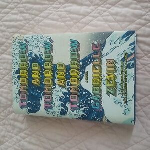 Tomorrow, and Tomorrow, and Tomorrow by Gabrielle Zevin